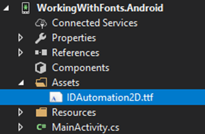 Place the IDAutomation 2D font in the respective (Android, iOS, UWP, etc) Assets folder.