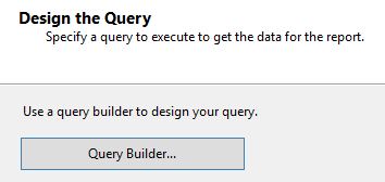 Select Query Builder in the SSRS Report.